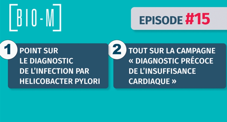 BIO-M#15 - Campagne insuffisance cardiaque - Diagnostic de l'infection par helicobacter pylori