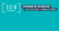 BIO-M épisode 9 : Replay de l&#039;émission sur la chaîne youtube du SDB !