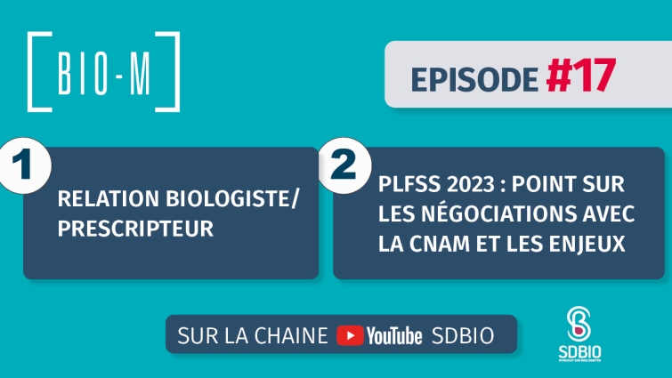 BIOM #17 :  Tout sur les négociations avec l&#039;Assurance maladie et la grève