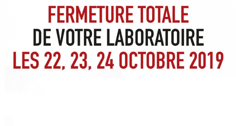 Fermeture totale des LBM les 22, 23, 24 octobre 2019